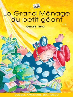cover image of Petit géant 11--Le Grand Ménage du petit géant